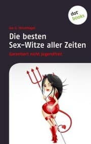 Cover von Die besten Sex-Witze aller Zeiten