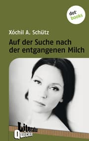 Cover von Auf der Suche nach der entgangenen Milch - Literatur Quickie