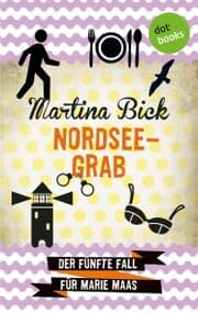 Cover von Nordseegrab: Der fünfte Fall für Marie Maas