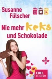 Cover von Nie mehr Keks und Schokolade