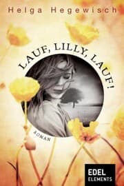 Cover von Lauf, Lilly, lauf!