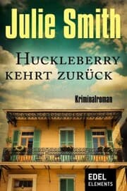 Cover von Huckleberry kehrt zurück
