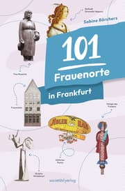 Cover von 101 Frauenorte in Frankfurt