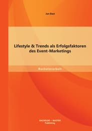 Cover von Lifestyle & Trends als Erfolgsfaktoren des Event-Marketings