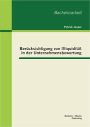 Cover von Berücksichtigung von Illiquidität in der Unternehmensbewertung