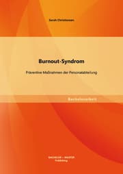 Cover von Burnout-Syndrom: Präventive Maßnahmen der Personalabteilung