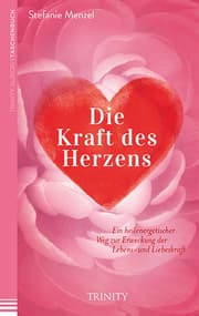 Cover von Die Kraft des Herzens