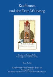 Cover von Kaufbeuren und der Erste Weltkrieg