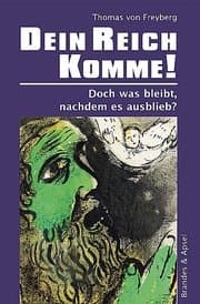 Cover von Dein Reich komme!