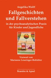 Cover von Fallgeschichten und Fallverstehen in der psychoanalytischen Praxis für Kinder und Jugendliche