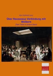 Cover von Über Rousseaus Verbindung mit Weibern
