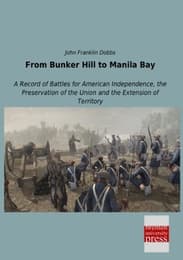 Cover von From Bunker Hill to Manila Bay
