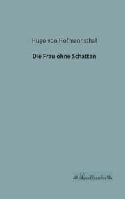 Cover von Die Frau ohne Schatten