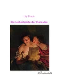 Cover von Die Liebesbriefe der Marquise
