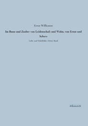 Cover von Im Bann und Zauber von Leidenschaft und Wahn, von Ernst und Scherz