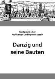 Cover von Danzig und seine Bauten