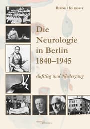 Cover von Die Neurologie in Berlin 1840-1945