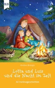 Cover von Lotta und Luis und die Nacht im Zelt
