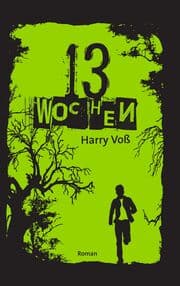 Cover von 13 Wochen