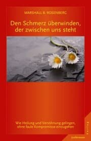 Cover von Den Schmerz überwinden, der zwischen uns steht