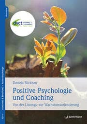 Cover von Positive Psychologie und Coaching