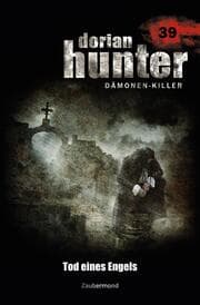 Cover von Dorian Hunter 39 - Tod eines Engels