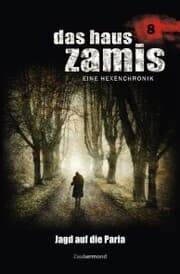 Cover von Das Haus Zamis 8 - Jagd auf die Paria