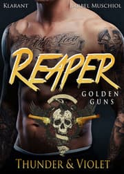 Cover von Reaper. Golden Guns. Thunder und Violet