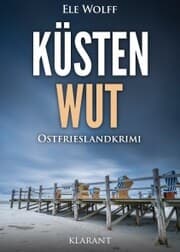 Cover von Küstenwut. Ostfrieslandkrimi