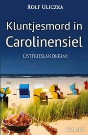 Cover von Kluntjesmord in Carolinensiel. Ostfrieslandkrimi