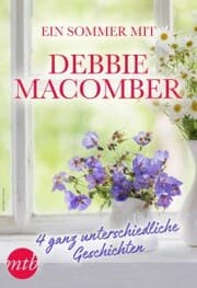Cover von Ein Sommer mit Debbie Macomber - 4 ganz unterschiedliche Geschichten