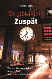 Cover von Es gibt (k)ein Zuspät