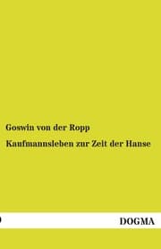Cover von Kaufmannsleben zur Zeit der Hanse