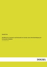 Cover von Handbuch der Anatomie und Mechanik der Gelenke unter Berücksichtigung der bewegenden Muskeln