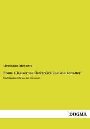 Cover von Franz I.Kaiser von Österreich und sein Zeitalter