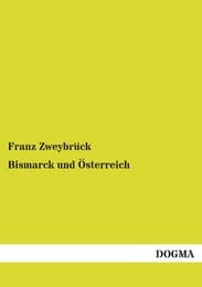 Cover von Bismarck und Österreich