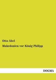 Cover von Makedonien vor König Philipp