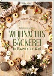 Cover von Weihnachtsbäckerei im Bayerischen Wald