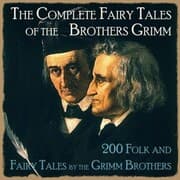Cover von The Complete Fairy Tales of the Brothers Grimm