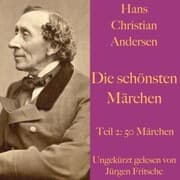 Cover von Hans Christian Andersen: Die schönsten Märchen Teil 2