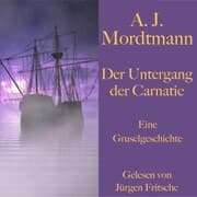 Cover von A. J. Mordtmann: Der Untergang der Carnatic.