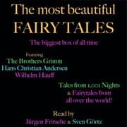 Cover von The most beautiful fairy tales! The biggest box of all time