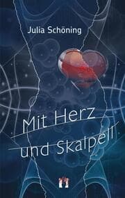 Cover von Mit Herz und Skalpell