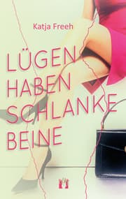 Cover von Lügen haben schlanke Beine