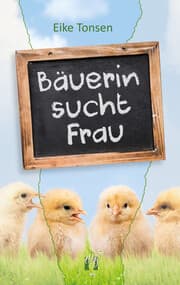 Cover von Bäuerin sucht Frau