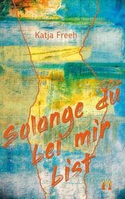 Cover von Solange du bei mir bist
