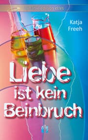 Cover von Liebe ist kein Beinbruch