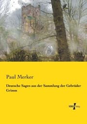 Cover von Deutsche Sagen aus der Sammlung der Gebrüder Grimm