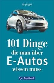 Cover von 101 Dinge, die man über E-Autos wissen muss