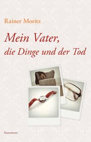 Cover von Mein Vater, die Dinge und der Tod